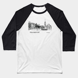 Frankfurt Germany Baseball T-Shirt